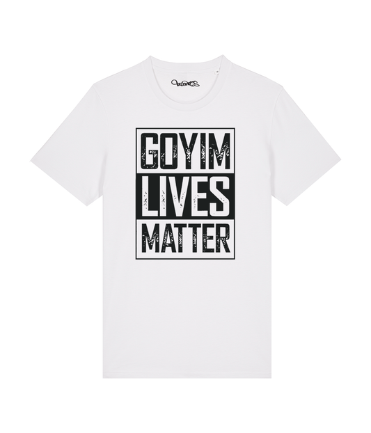 Goyim Lives Matter - Hvid